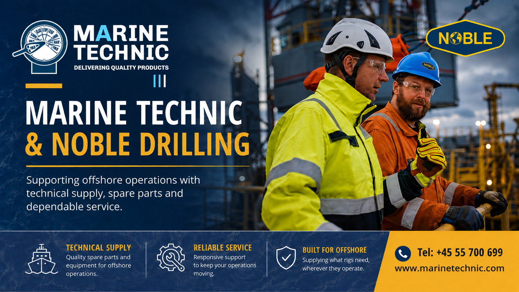 Marine Technic technical supplier to Noble Drilling offshore operations